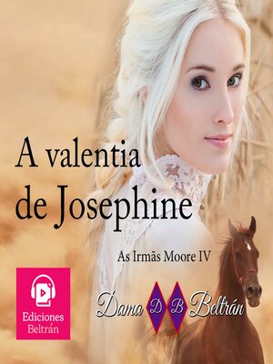 cover image of A valentia de Josephine (Versão brasileira)